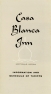 Casa Blanca Inn brochures